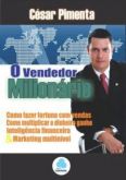 O Livro do Vendedor Milionário - César Pimenta